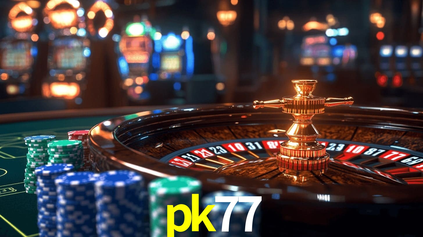pk77: Jogos de Caça-Níqueis-Altas Recompensas, Roleta-Velocidade, Blackjack-Desafios Máximos